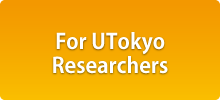 For UTokyo Researchers