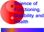 Science of Functioning, Disability and Health